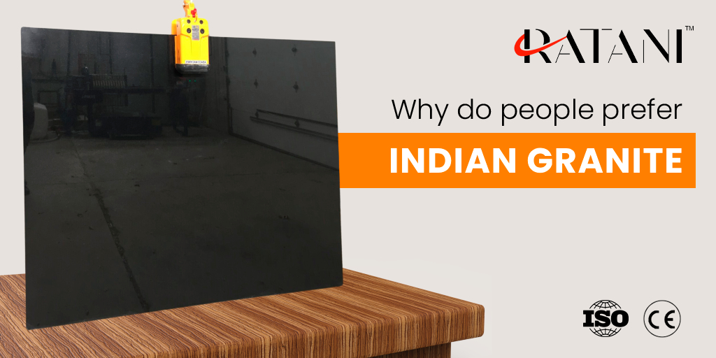 Why do people prefer Indian Granite over Chinese Granite?
