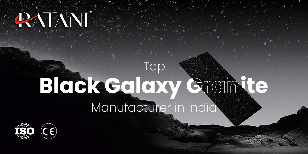 Ratani es el principal fabricante de Granito Black Galaxy en India.