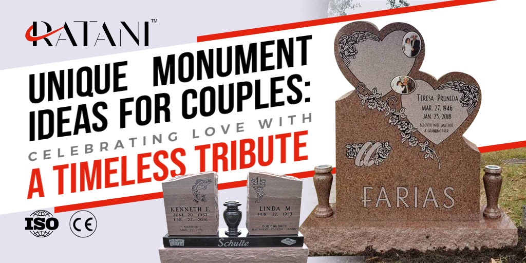 Unique Monument Ideas for Couples: Celebrating Love with a Timeless Tribute